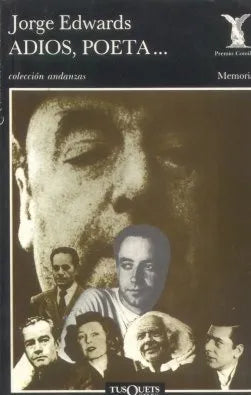 Libro usado en venta: Adios, poeta? de Jorge Edwards; editorial Tusquets impreso en 1990 realizamos envios a todo el mundo.1