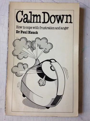 Libro usado en venta: Calm down - How to cope with frustration and anger de Paul Hauck; editorial Sheldon Press impreso en 1983 envios a todo el mundo.1