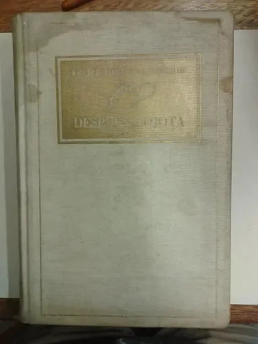 Libro usado en venta: Despues de la ojota de Felipe Fortunato Del Rio; editorial Alvarez Hnos. impreso en 1949 realizamos envios a todo el mundo.1