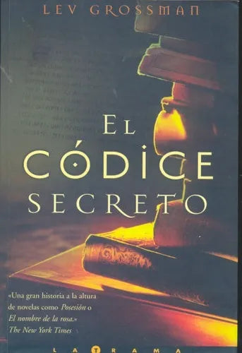 Libro usado en venta: El codice secreto de Lev Grossman; editorial Ediciones B impreso en 2004 realizamos envios a todo el mundo.1