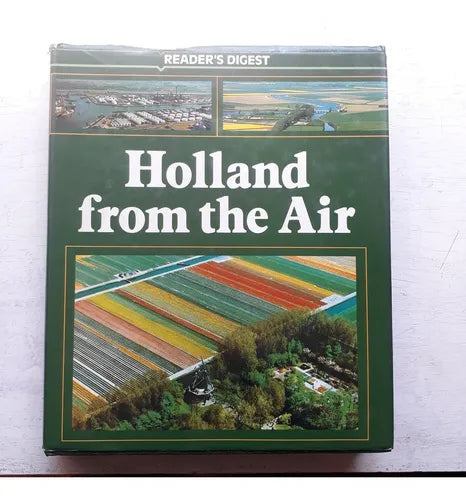 Libro usado en venta: Holland from the Air (Tapa dura); editorial Reader's Digest realizamos envios a todo el mundo.1