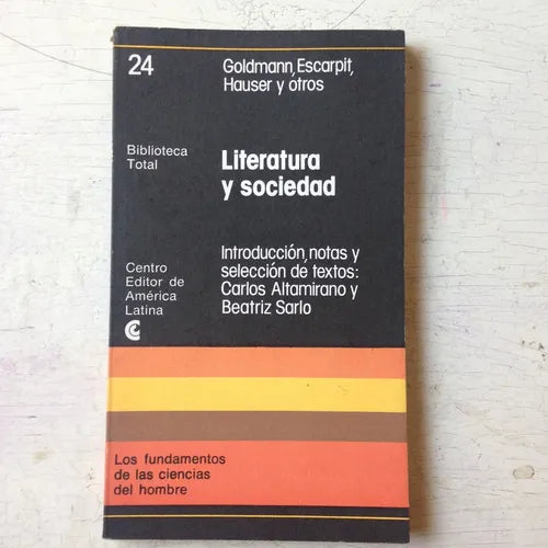Libro usado en venta: Literatura y sociedad de Goldman, Escarpit, Hauser y otros; editorial Centro Editor de America Latina impreso en 1977.1