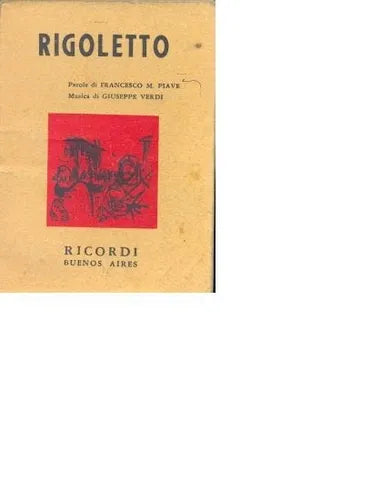 Libro usado en venta: Rigoletto de Francesco M. Piave; editorial Ricordi realizamos envios a todo el mundo.1
