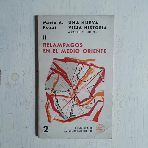 Libro usado en venta: Una nueva vieja historia arabes y judios - (TOMO 2) de Mario A. Pozzi; editorial Circulo Militar impreso en 1967.1