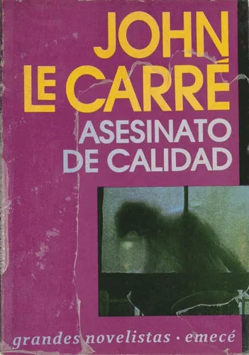 Libro usado en venta: Asesinato de calidad de John Le Carré; editorial Emecé impreso en 1992 realizamos envios a todo el mundo.1