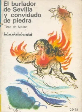Libro usado en venta: El burlador de sevilla y convidado de piedra de Tirso de Molina; editorial Kapelusz impreso en 1972 envios a todo el mundo.1