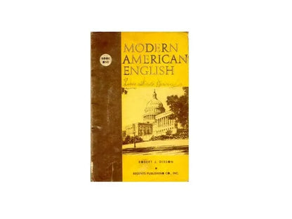Libro usado en venta: Modern american english - Book 1 de Robert J. Dixson; editorial Regents Publishing impreso en 1962 envios a todo el mundo.1