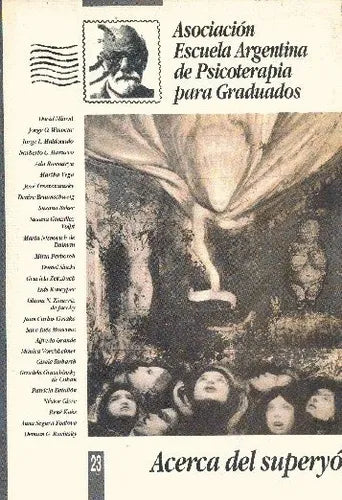 Libro usado en venta: Acerca del superyo - N? 23 de Revista; editorial Asociacion Escuela Argentina de Psicoterapia para Graduados impreso en 1997.1