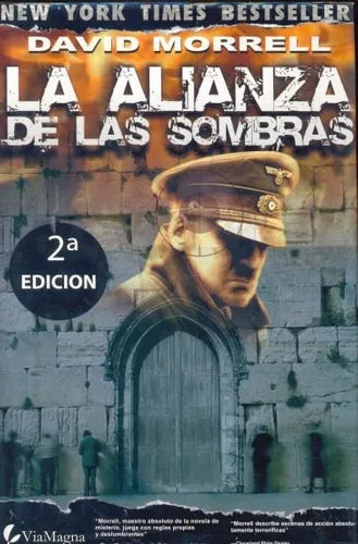 Libro usado en venta: La alianza de las sombras de David Morrell; editorial ViaMagna impreso en 2005 realizamos envios a todo el mundo.1