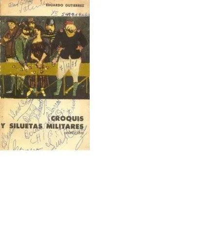 Libro usado en venta: Croquis y siluetas militares de Eduardo Gutierrez; editorial Eudeba impreso en 1961 realizamos envios a todo el mundo.1