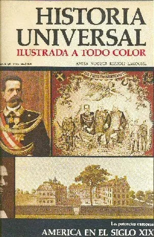 Libro usado en venta: Las potencias europeas: America en el siglo XIX - N? 92 de Historia Universal; editorial Noguer impreso en 1974.1