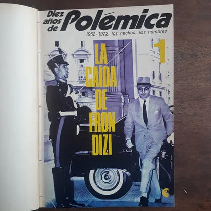Libro usado en venta: La caida de Frondizi - Diez a?os de Polemica 1962-1972: los hechos, los hombres; Centro Editor de America Latina impreso en 1972.1