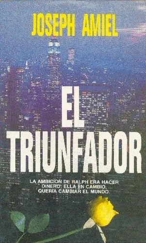 Libro usado en venta: El triunfador de Joseph Amiel; editorial Javier Vergara impreso en 1989 realizamos envios a todo el mundo.1