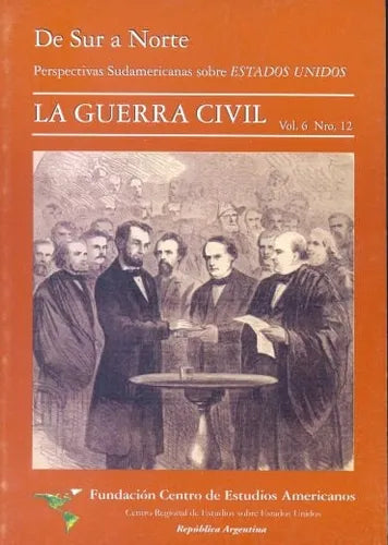 Libro usado en venta: De Sur a Norte, perspectivas sudamericanas sobre EEUU - La guerra civil; Centro de estudios americanos impreso en 1999.1