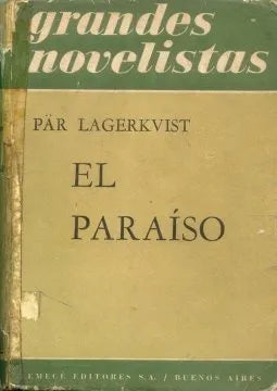Libro usado en venta: El paraiso de Pär Lagerkvist; editorial Emece impreso en 1960 realizamos envios a todo el mundo.1