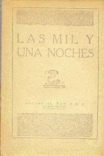 Libro usado en venta: Las mil y una noches; editorial Tor impreso en 1966 realizamos envios a todo el mundo.1