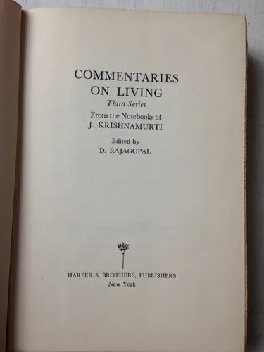 Libro usado en venta: Commentaries on living de Jiddu Krishnamurti; editorial Victor Gollancz impreso en 1957 realizamos envios a todo el mundo.1