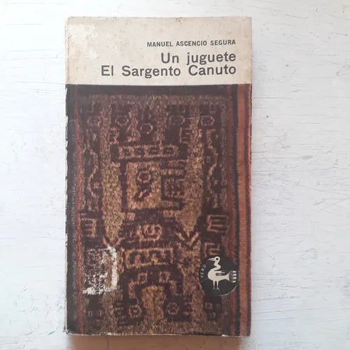 Un juguete El Sargento Canuto