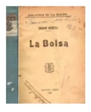 Libro usado en venta: La bolsa de Julian Martel; editorial La Nacion realizamos envios a todo el mundo.1