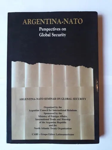 Libro usado en venta: Argentina-Nato - Perspectives on Global Security; editorial Grupo Editor Latinoamericano impreso en 1994 envios a todo el mundo.1
