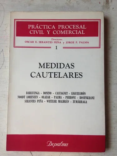 Libro usado en venta: Medidas cautelares de Oscar Serantes Peña - Jorge Palma; editorial Depalma impreso en 1986 realizamos envios a todo el mundo.1