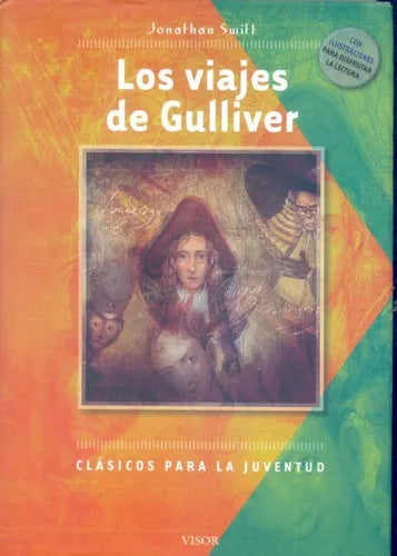 Libro usado en venta: Los viajes de Gulliver de Jonathan Swift; editorial Visor impreso en 2006 realizamos envios a todo el mundo.1