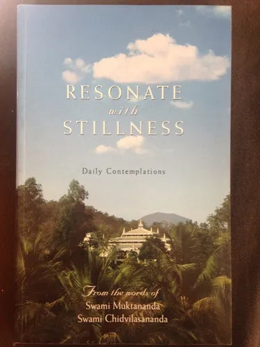 Libro usado en venta: Resonate with stillness de Swami Muktananda - Swami Chidvilasananda; editorial Siddha Yoga impreso en 1995.1