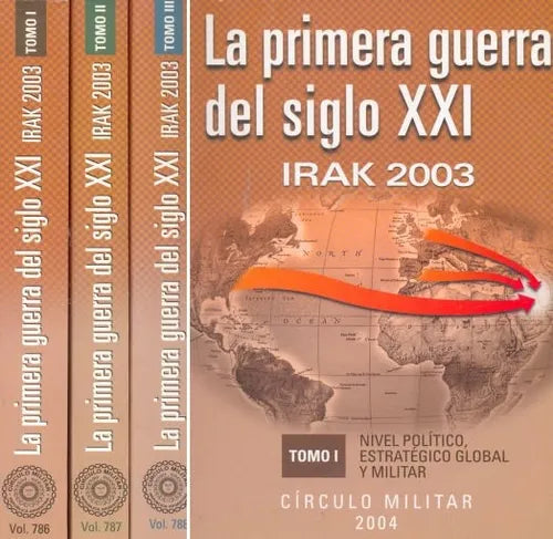 Libro usado en venta: La primera guerra del siglo XXI - Irak 2003; editorial Circulo Militar impreso en 2004 realizamos envios a todo el mundo.1