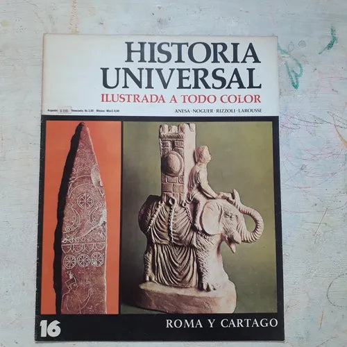 Libro usado en venta: Roma y Cartago N?16 de Historia Universal; editorial Noguer impreso en 1974 realizamos envios a todo el mundo.1
