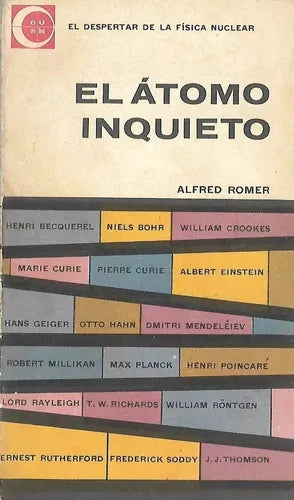 Libro usado en venta: El atomo inquieto de Alfred Romer; editorial Eudeba impreso en 1965 realizamos envios a todo el mundo.1
