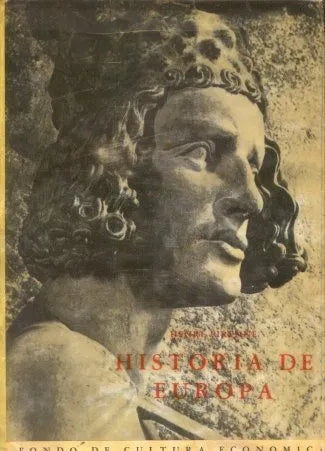 Libro usado en venta: Historia de Europa de Henri Pirenne; editorial Fondo de Cultura Economica impreso en 1956 realizamos envios a todo el mundo.1