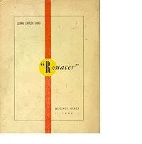 Libro usado en venta: Renacer de Juana Caputo Gioia; editorial Buenos Aires impreso en 1964 realizamos envios a todo el mundo.1
