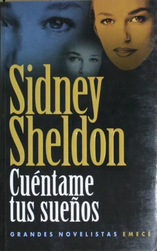 Libro usado en venta: Cu?ntame tus sue?os de Sidney Sheldon; editorial Emecé impreso en 1998 realizamos envios a todo el mundo.1