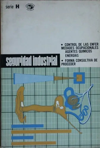 Libro usado en venta: Seguridad industrial - Serie H de Centro Regional de Ayuda Técnica; editorial Herrero Hermanos, Sucesores impreso en 1970.1