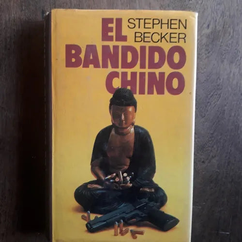 Libro usado en venta: El bandido chino de Stephen Becker; editorial Circulo de Lectores impreso en 1979 realizamos envios a todo el mundo.1