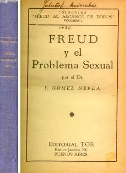Libro usado en venta: Freud y el problema sexual de J. Gomez Nerea; editorial Tor realizamos envios a todo el mundo.1
