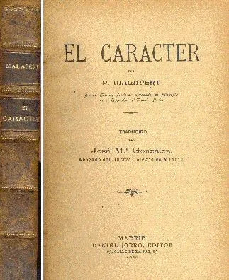 Libro usado en venta: El caracter de P. Malapert; editorial Daniel Jorro impreso en 1905 realizamos envios a todo el mundo.1
