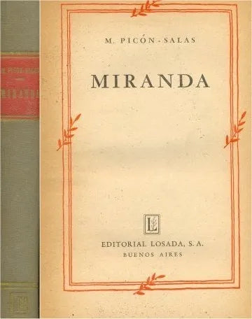 Libro usado en venta: Miranda de Mariano Picon - Salas; editorial Losada impreso en 1946 realizamos envios a todo el mundo.1