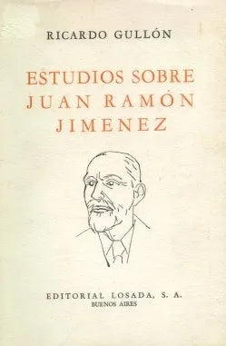 Libro usado en venta: Estudios sobre Juan Ramon Jimenez de Ricardo Gullon; editorial Losada impreso en 1960 realizamos envios a todo el mundo.1