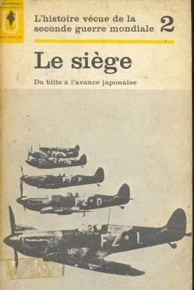 Libro usado en venta: Le si?ge: Du blitz ? l'avance japonaise de Abraham Rothberg; editorial Marabout impreso en 1963 envios a todo el mundo.1