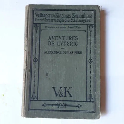 Libro usado en venta: Aventures de Lyderic - Comte de Flandre de Alejandro Dumas (Alexandre); editorial Velhagen & Klasings impreso en 1921.1