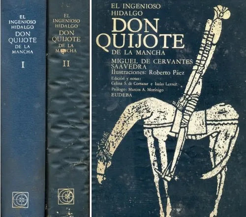 Libro usado en venta: El ingenioso Hidalgo Don Quijote de la mancha de Miguel de Cervantes Saavedra; editorial Eudeba impreso en 1969.1