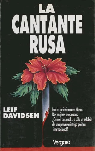 Libro usado en venta: La cantante rusa de Leif Davidsen; editorial Javier Vergara impreso en 1993 realizamos envios a todo el mundo.1
