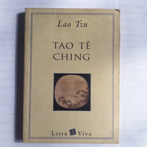 Libro usado en venta: Tao te Ching de Lao Tzu; editorial Letra Viva impreso en 2000 realizamos envios a todo el mundo.1