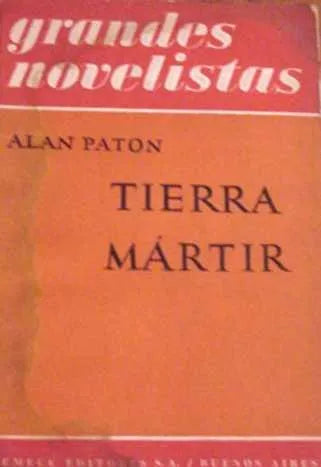 Libro usado en venta: Tierra martir de Alan Paton; editorial Emece impreso en 1955 realizamos envios a todo el mundo.1