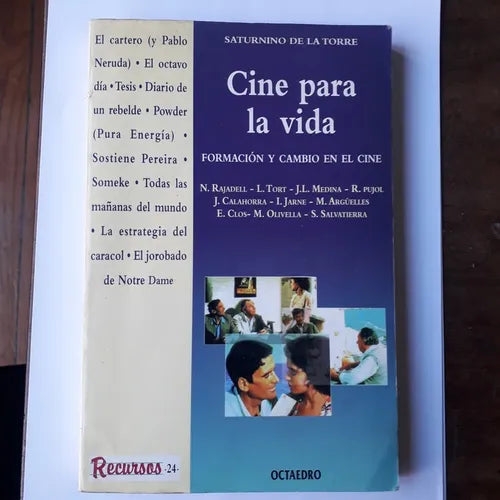 Libro usado en venta: Cine para la vida - Formacion y cambio en el cine de Saturnino de la Torre; editorial Octaedro impreso en 1998.1