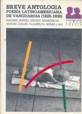 Libro usado en venta: Poesia Latinoamericana de Vanguardia (1920-1930); editorial Sudamericana impreso en 1996 realizamos envios a todo el mundo.1