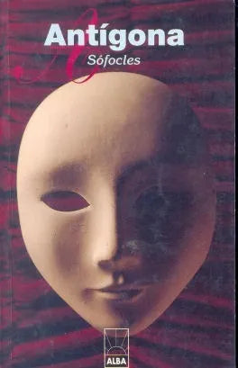 Libro usado en venta: Antigona de Sofocles; editorial Alba impreso en 2000 realizamos envios a todo el mundo.1