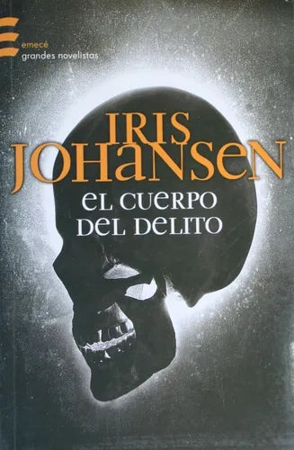 Libro usado en venta: El cuerpo del delito de Iris Johansen; editorial Emecé impreso en 2003 realizamos envios a todo el mundo.1