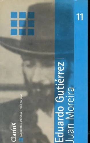 Libro usado en venta: Juan Moreira de Eduardo Gutierrez; editorial AGEA impreso en 2001 realizamos envios a todo el mundo.1